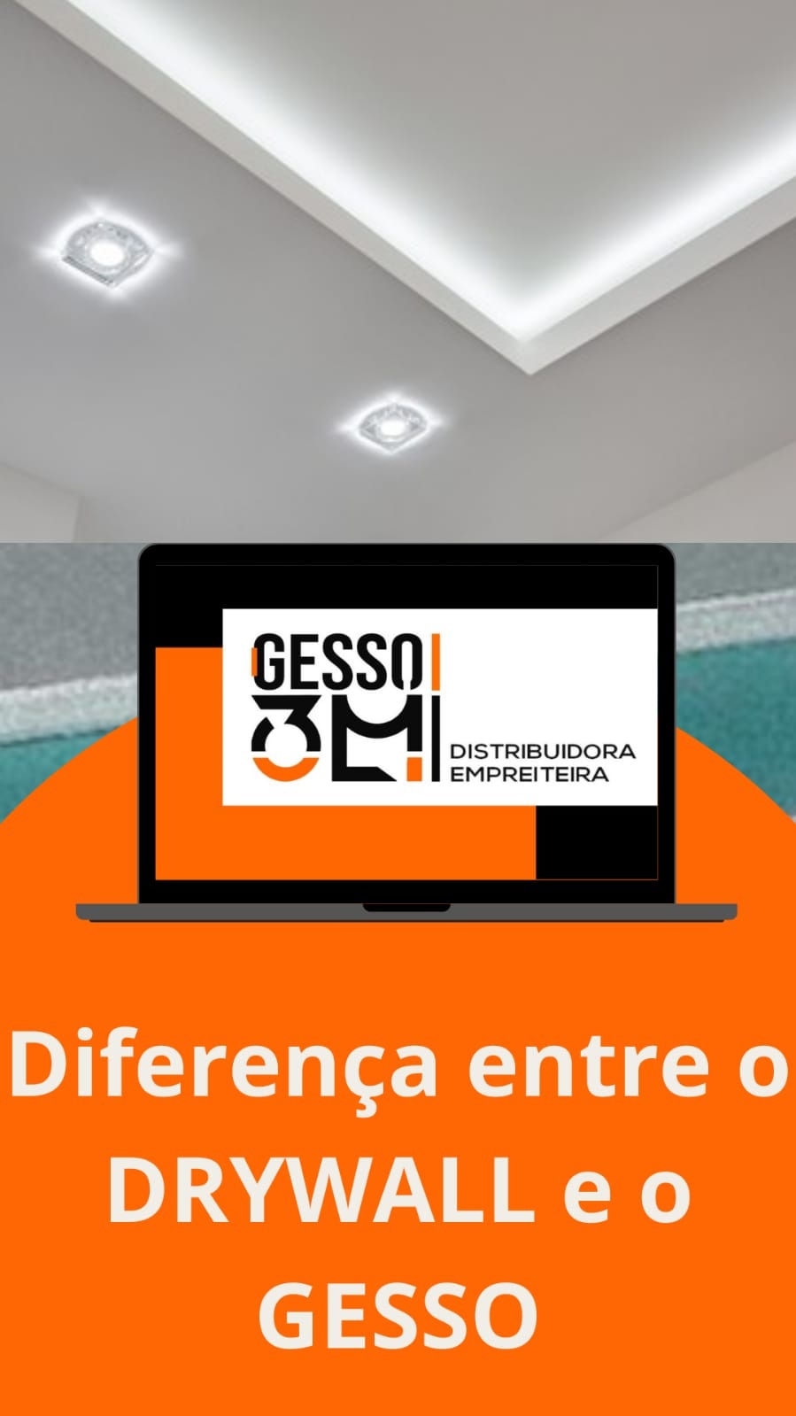 Diferença entre o Drywall e o Gesso